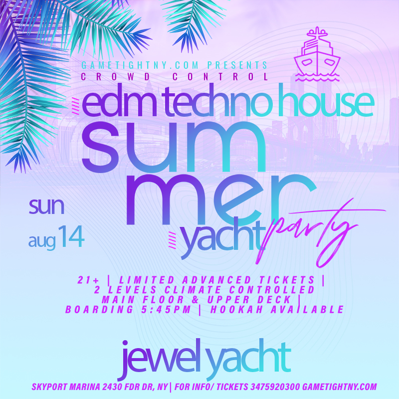 Jewel Yacht Sunday Funday Crowd Control Party 2022 | GametightNY.com