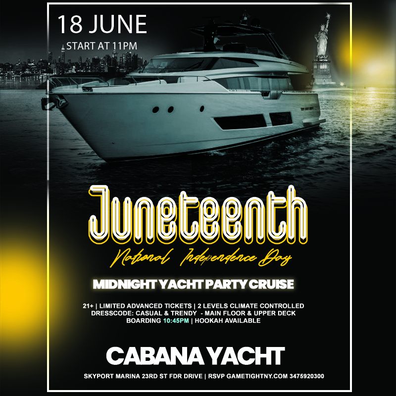 Juneteenth NYC Yacht Party Cruise 6/18 11pm | GametightNY.com