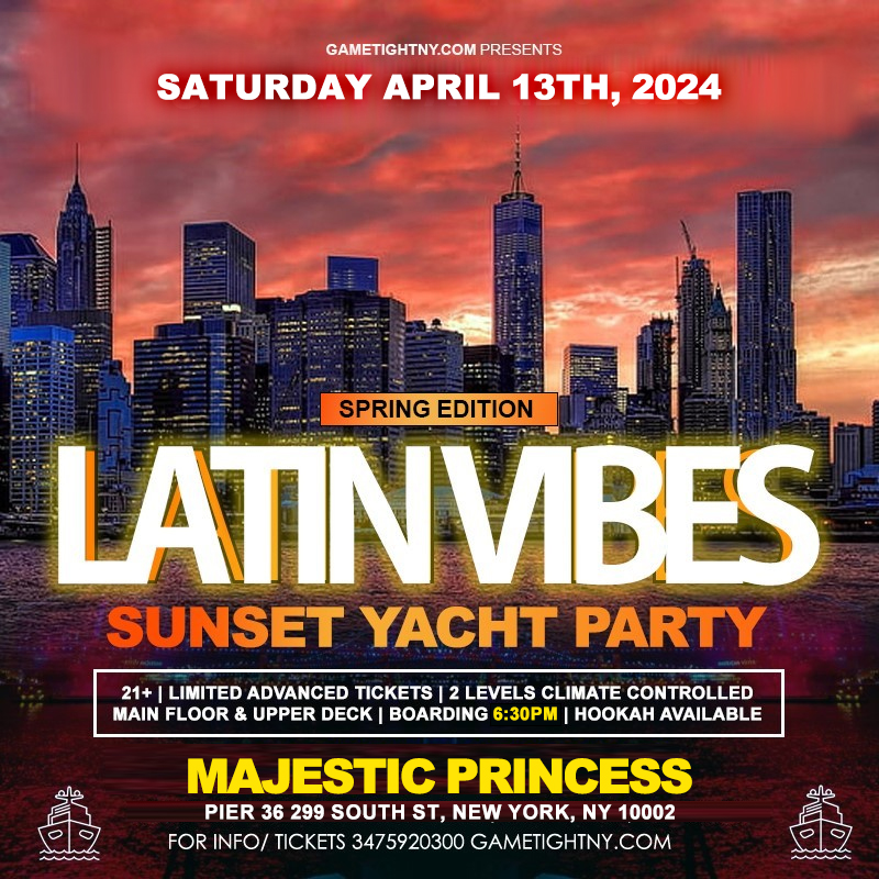  NYC Latin Vibes Yacht Sunset Cruise Party | GametightNY.com