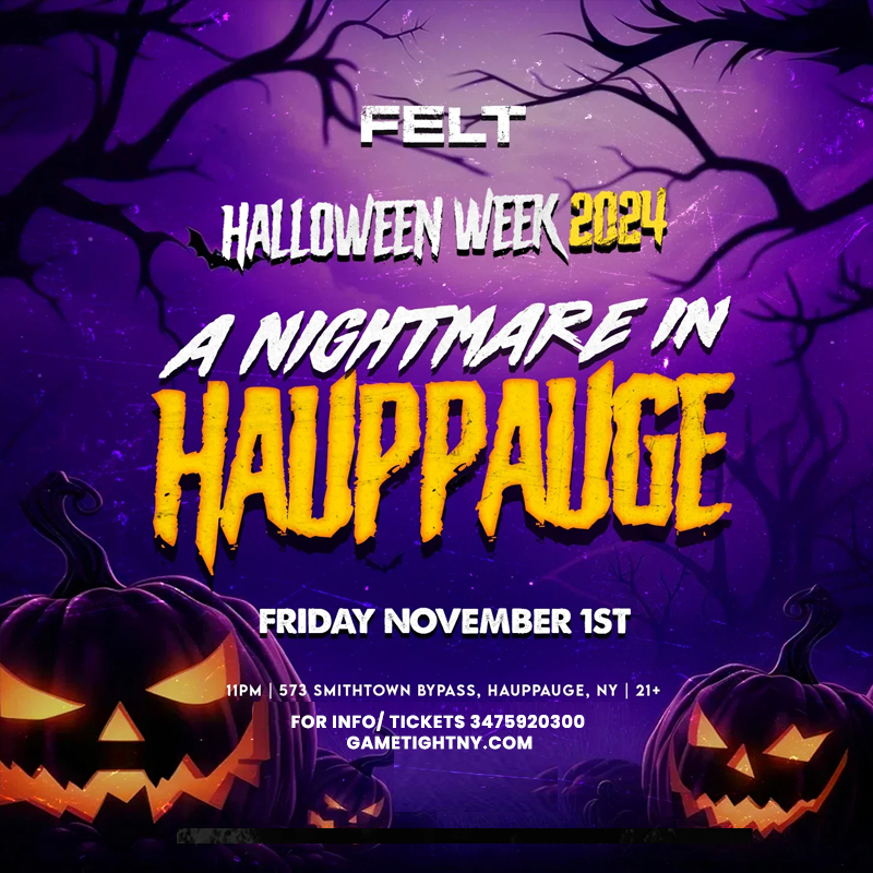  Felt Hauppauge halloween, Felt lounge halloween, 2024 halloween in Hauppauge, Felt halloween , Felt event space, halloween at Felt, Felt halloween tickets, Felt tickets, Felt lounge tickets, Felt Hauppauge halloween party, Halloween party at Felt Lounge, Felt Hauppauge directions halloween party, Felt lounge Hauppauge Hauppauge party ticket | GametightNY.com