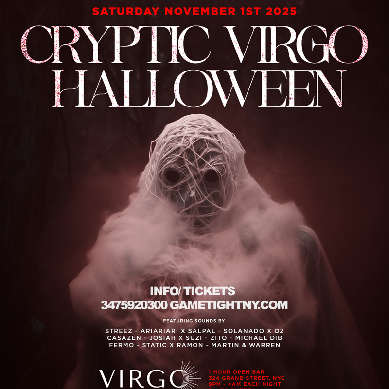Keep the Halloween party going at Virgo Nightclub NYC on Nov 1, 2025! Live DJs, open bar, costumes, and VIP tables in Lower East Side Manhattan.
| GametightNY.com