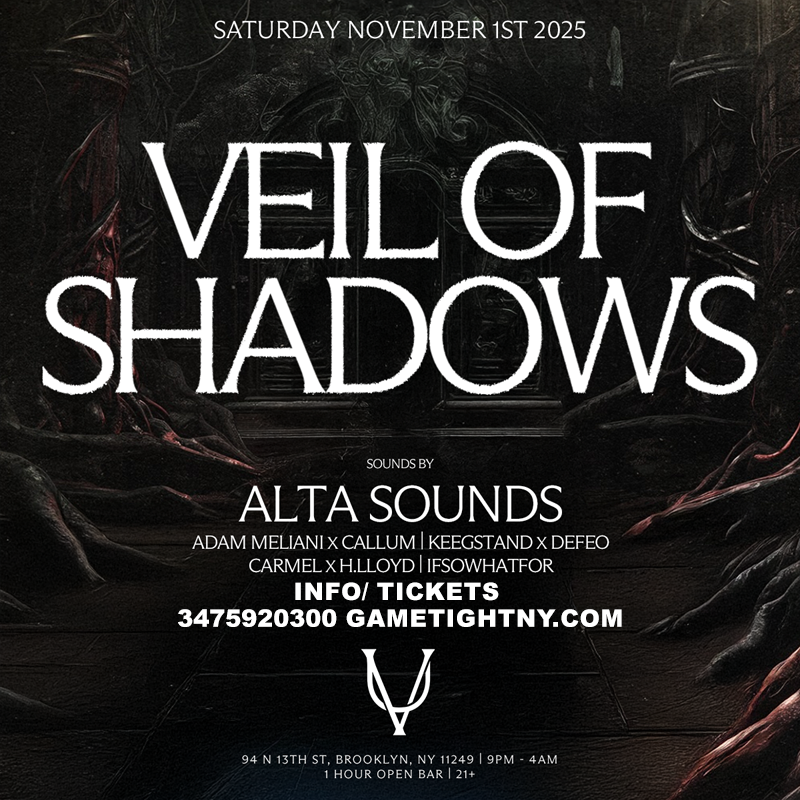 Experience Veil of Shadows Halloween 2025 at Unveiled BK in Brooklyn, NYC on Saturday, November 1st. Rotating DJs, immersive décor, dance floor, and 1-hour open bar for all ticket holders. Costumes encouraged. Doors 9 PM. 21+. 
| GametightNY.com